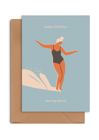 Happy Birthday, dancing queen! - Greeting Card